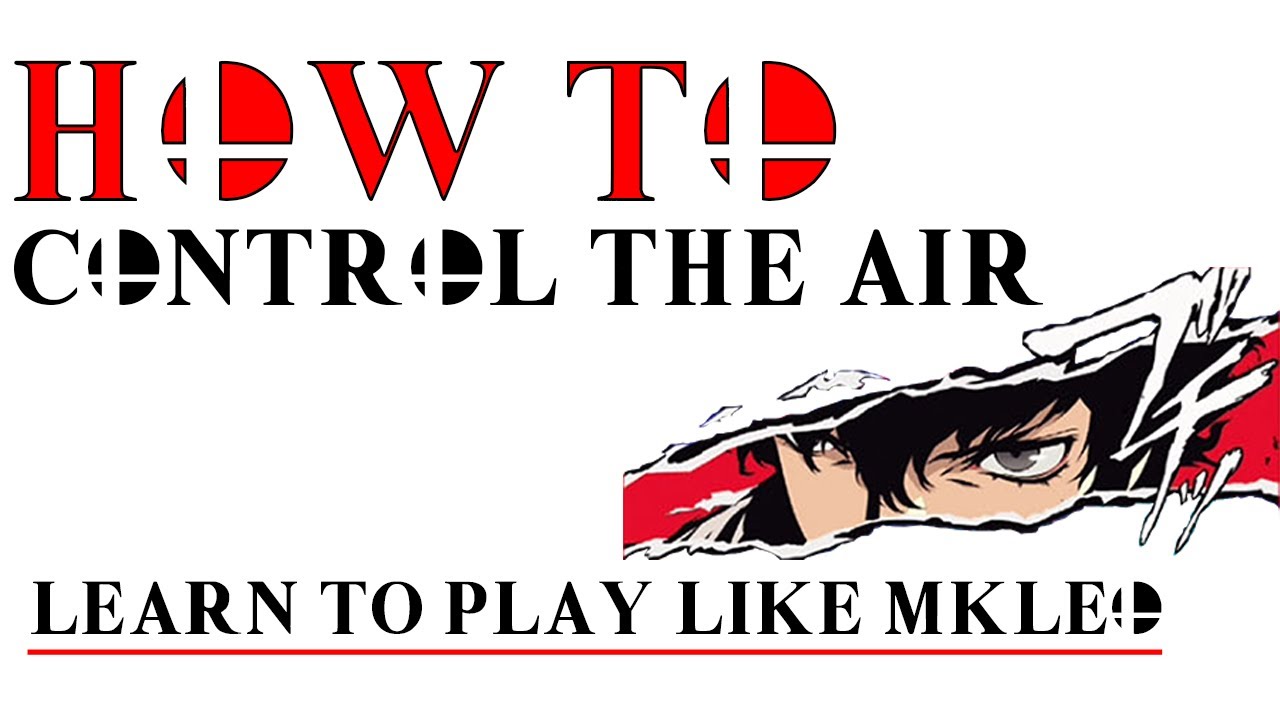 How to control the air like MKLeo in Super Smash Bros - Learning to think like the Pros