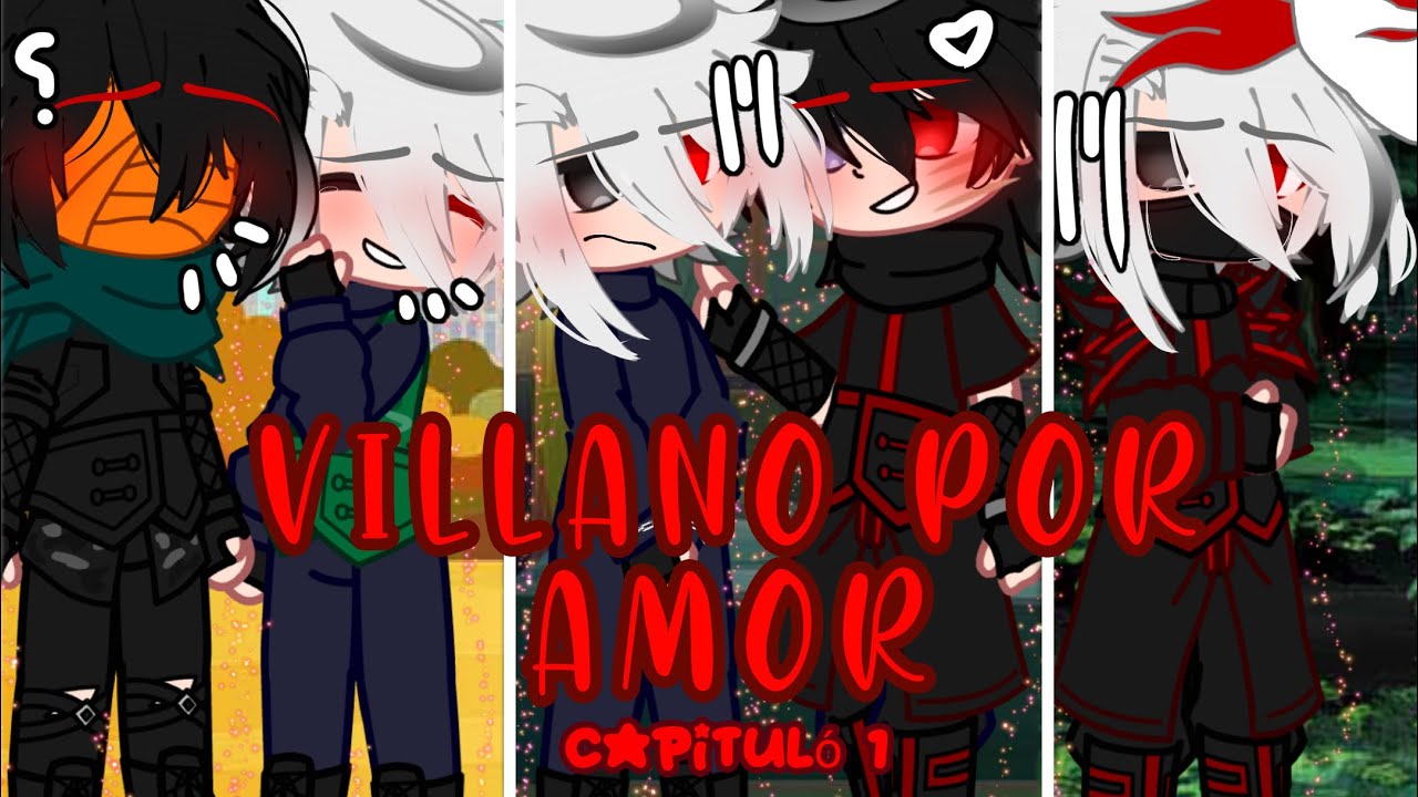 🥀💐||villano por amor||💐🥀||Cap.1||//OBKK//🏳️‍🌈⚠️chico x chico⚠️🏳️‍🌈