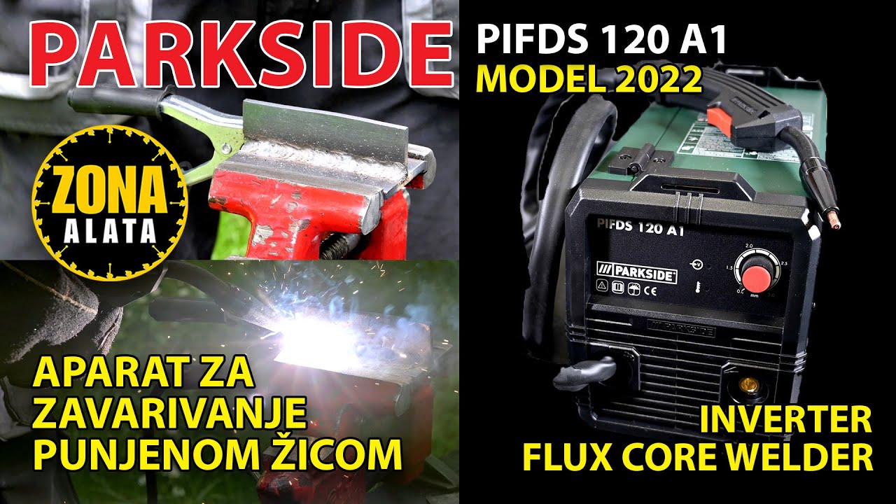 Parkside PIFDS 120 A1 Inverter za zavarivanje punjenom žicom iz Lidl - Sinergijski Model 2022 - TEST