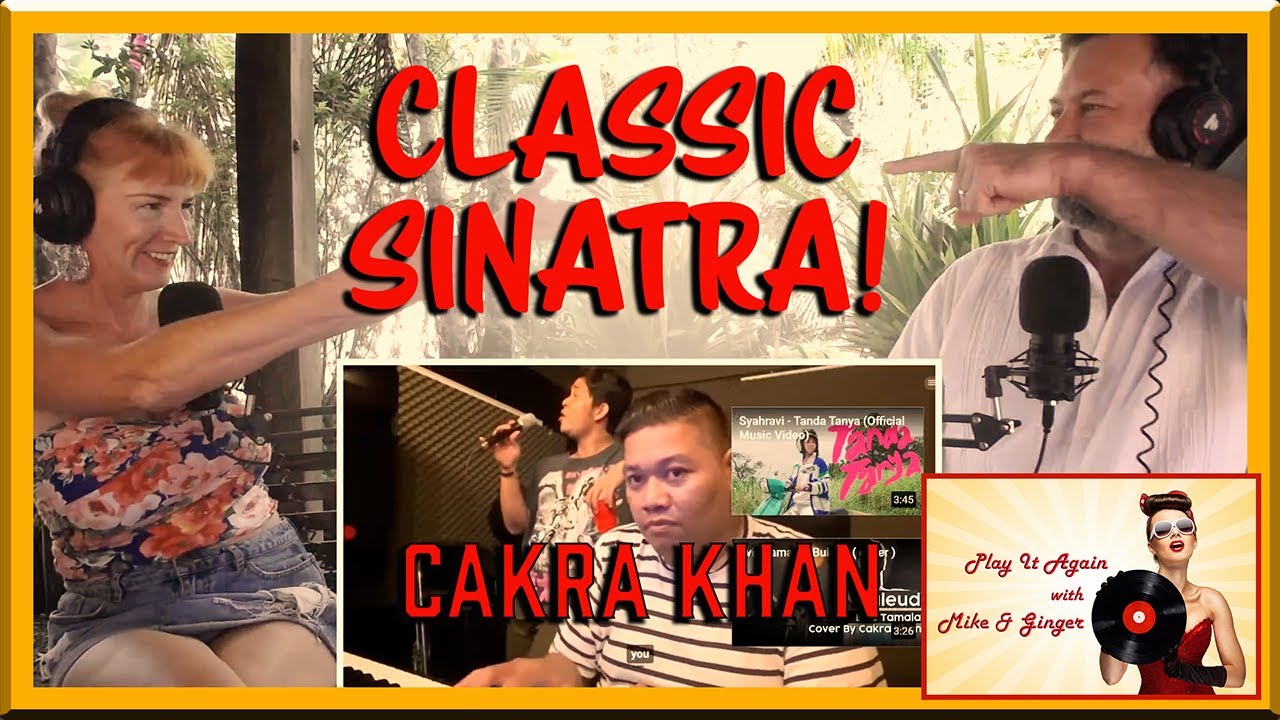FLY ME TO THE MOON (cover) - Mike & Ginger React to Cakra Khan