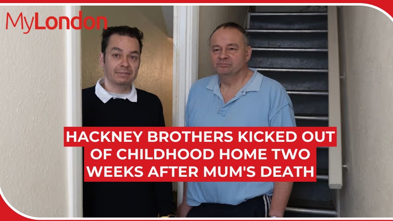 Hackney brothers evicted from home just two weeks after mum's death