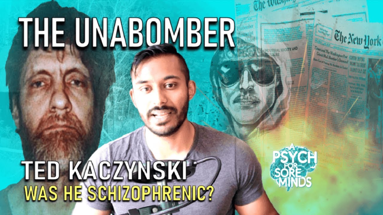 Ted KACZYNSKI The UNABOMBER: Was He SCHIZOPHRENIC? | FORENSIC PSYCHIATRIST (Dr Das)