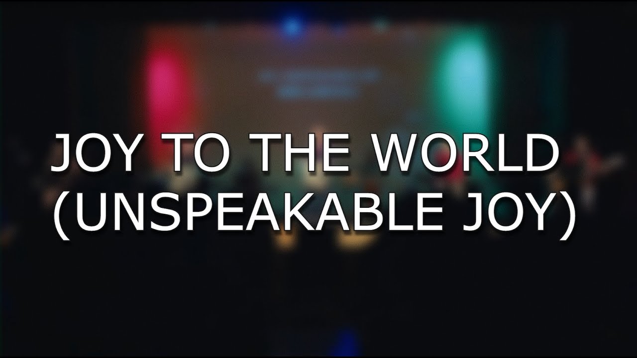 Joy to the World (Unspeakable Joy) [日本語 / English] | New Hope Yokohama Worship