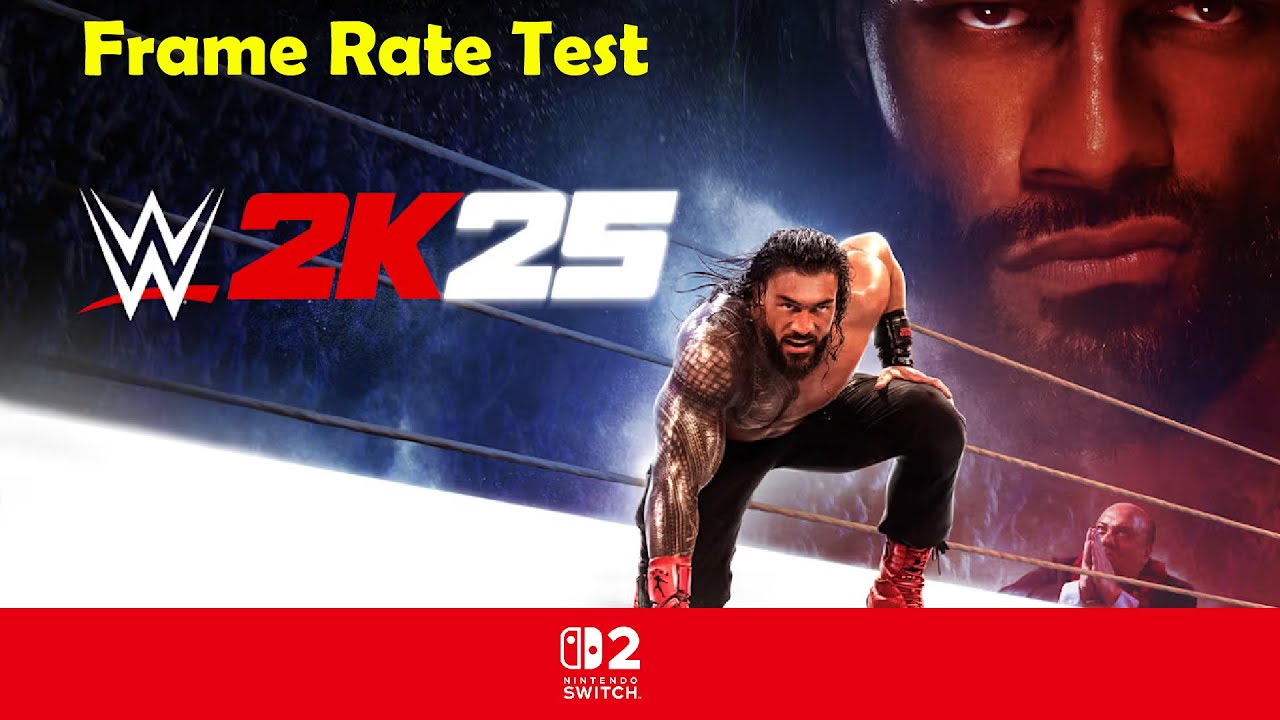 WWE 2K25 | Prueba De Frame Rate | Nintendo Switch 2