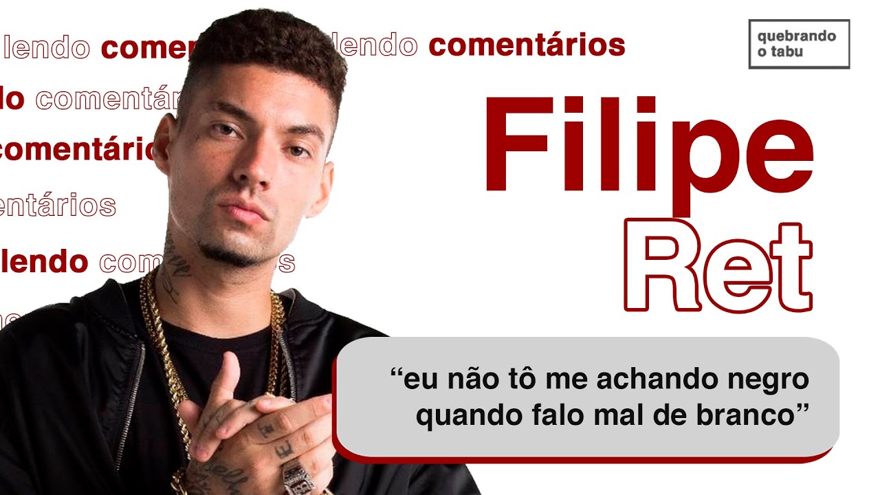 FILIPE RET LENDO COMENTÁRIOS