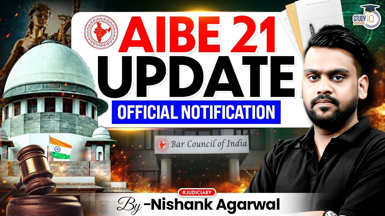 AIBE 21 Big Update | Official Notification Out | Nishank Sir