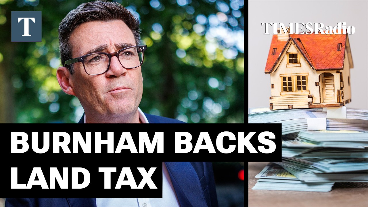 Burnham&rsquo;s Land Tax Idea Could Send Household Bills Soaring