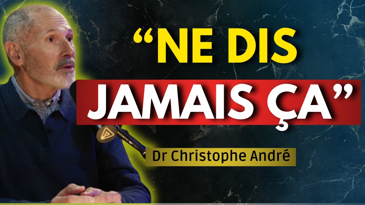 7 choses sur toi que tu ne dois JAMAIS dire à PERSONNE | Christophe André