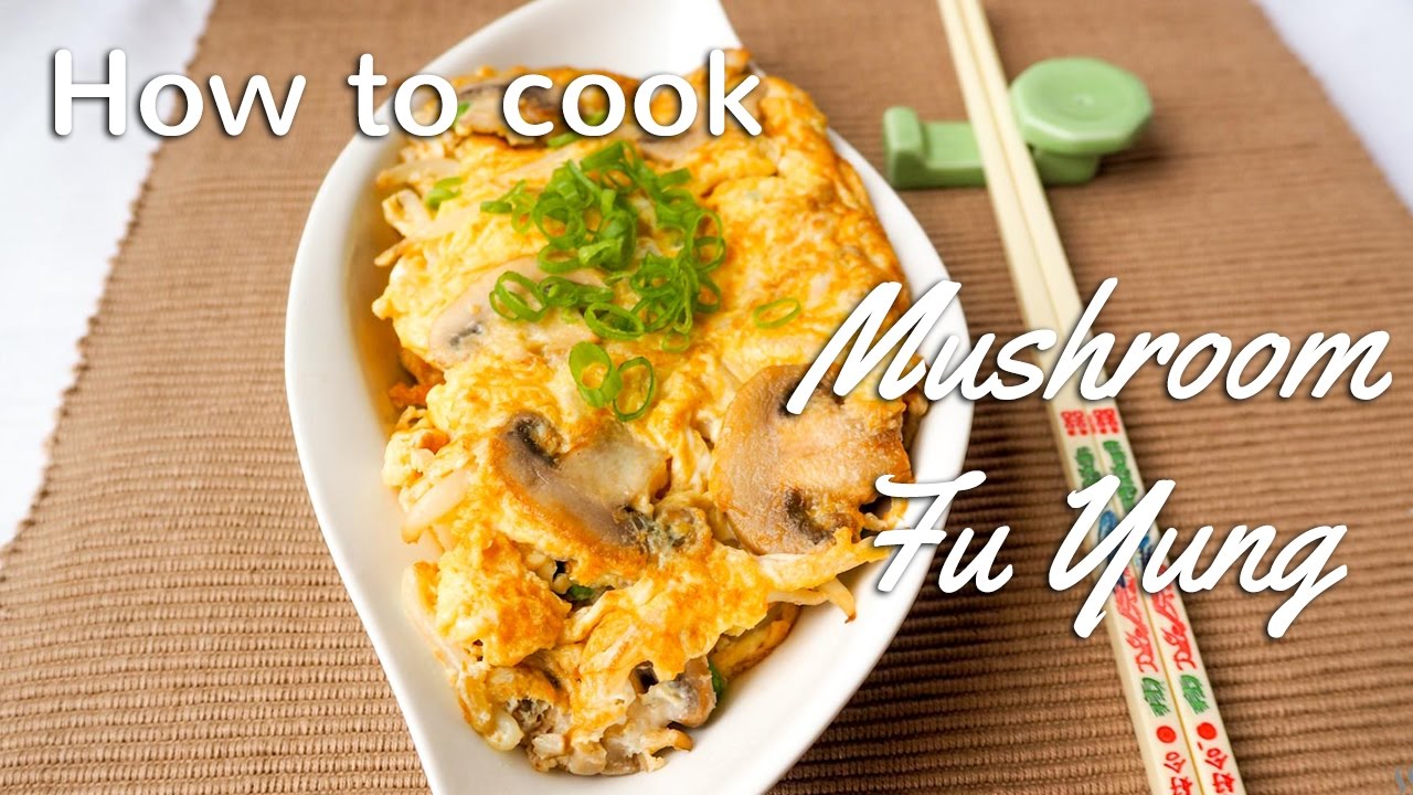 How to Cook MUSHROOM FU YUNG (Omelette)