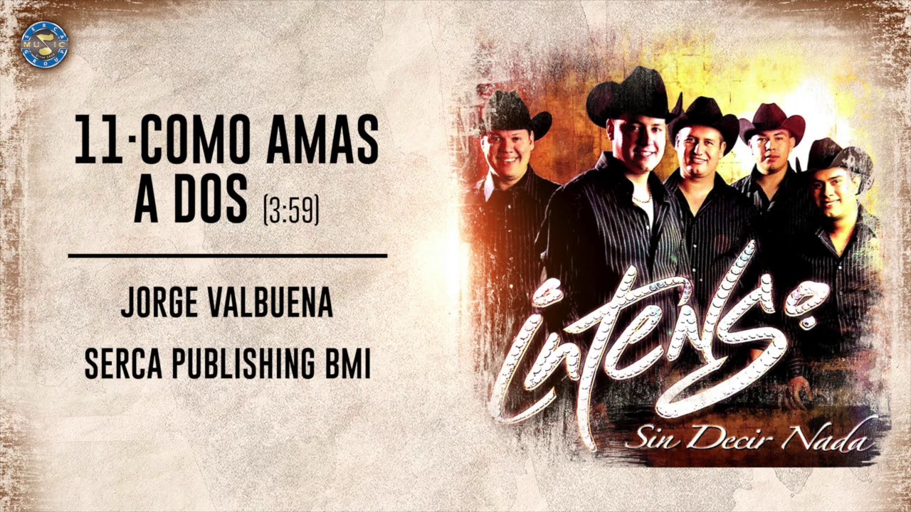 Intenso - Como Amas A Dos ( Audio Oficial )