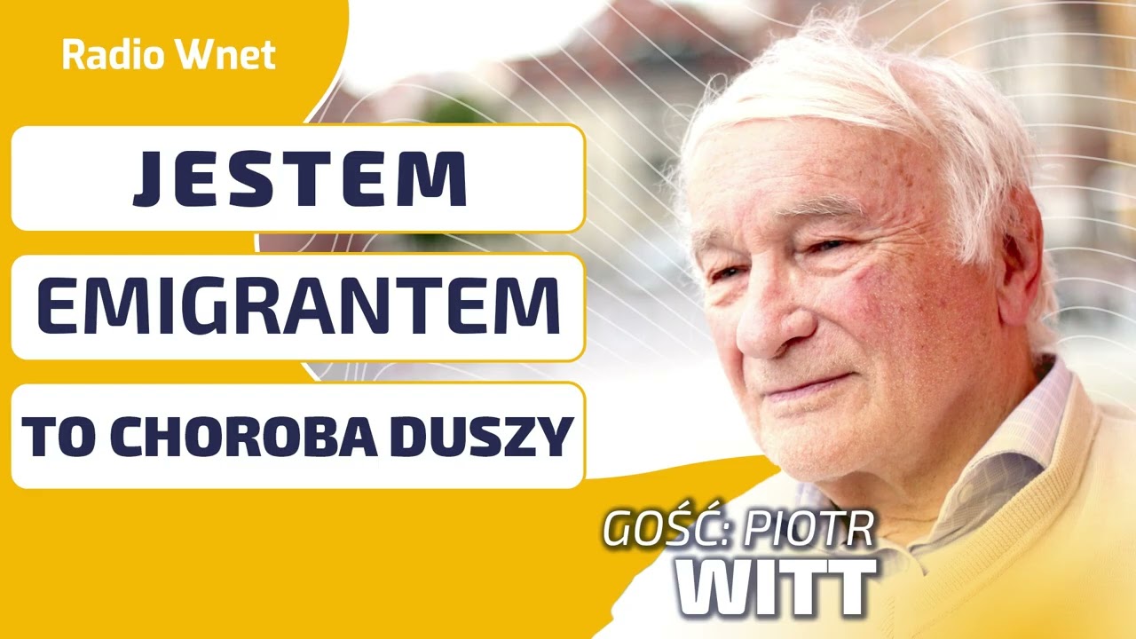 Piotr Witt: Polska kultura jest stworzona przez emigrant&oacute;w. Większość dzieł powstała poza krajem