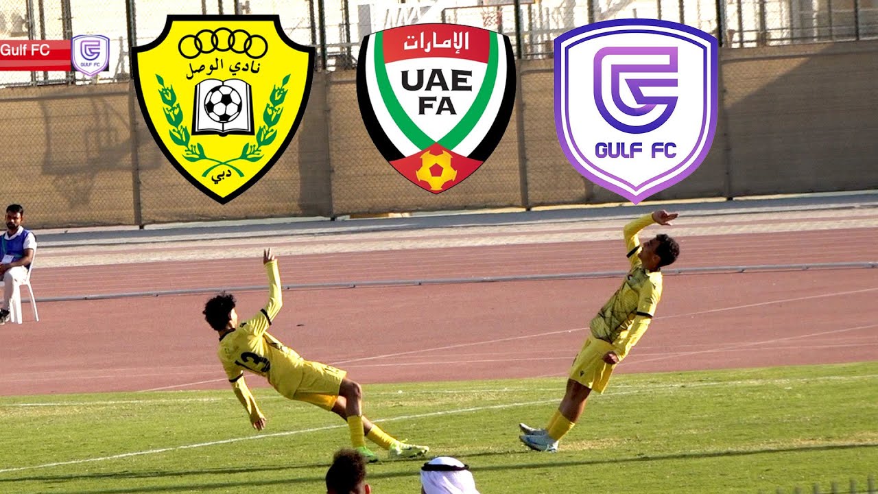 UAEFA Gulf FC vs Al Wasl R3