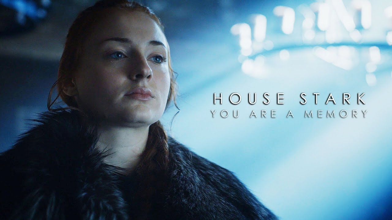 House Stark | You Are A Memory