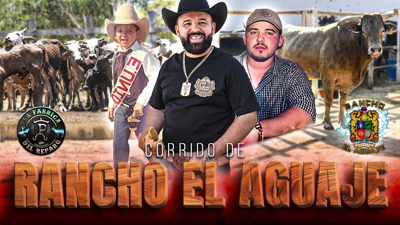 EL CORRIDO DEL AGUAJE - La Fabrica del Reparo