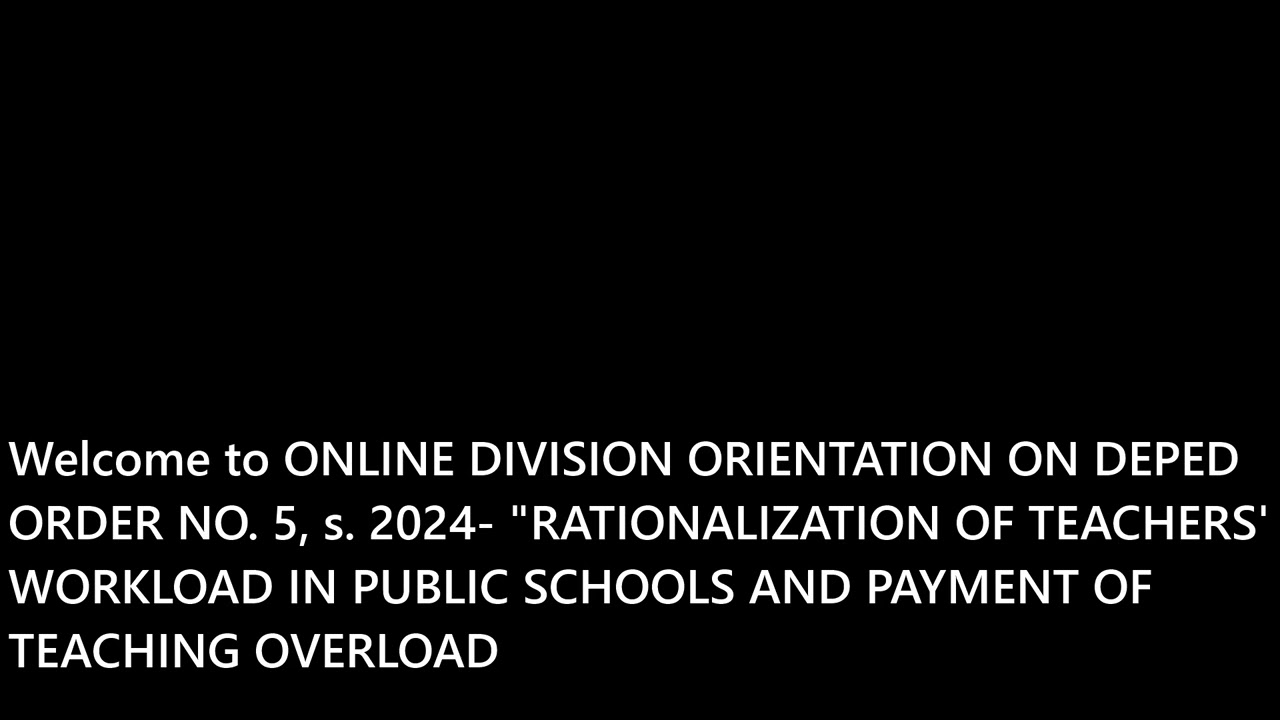 ORIENTATION ON DEPED ORDER NO. 5, s. 2024