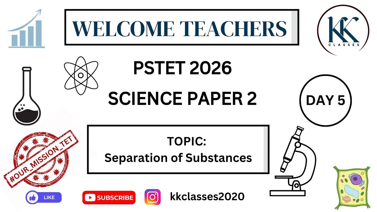 Day 5 || Topic sepration of substances || PSTET science paper 2