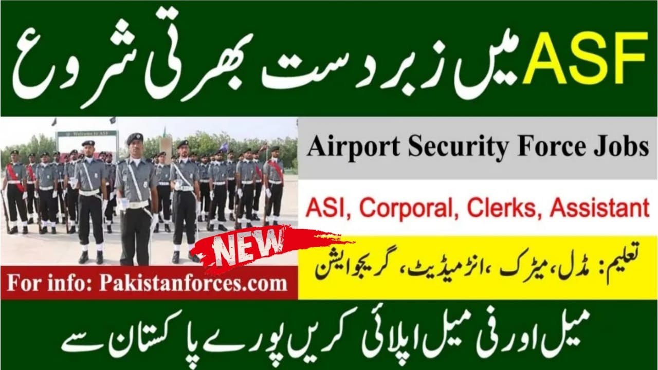 Airport Security Force Jobs 2022 | New ASF Jobs Online Apply;