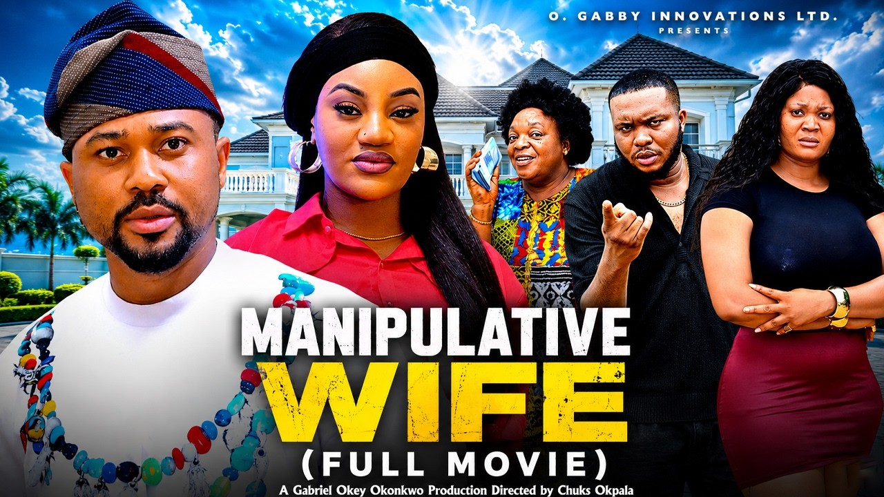 MANIPULATIVE WIFE - MIKE GODSON LATEST 2026 NIGERIAN MOVIE