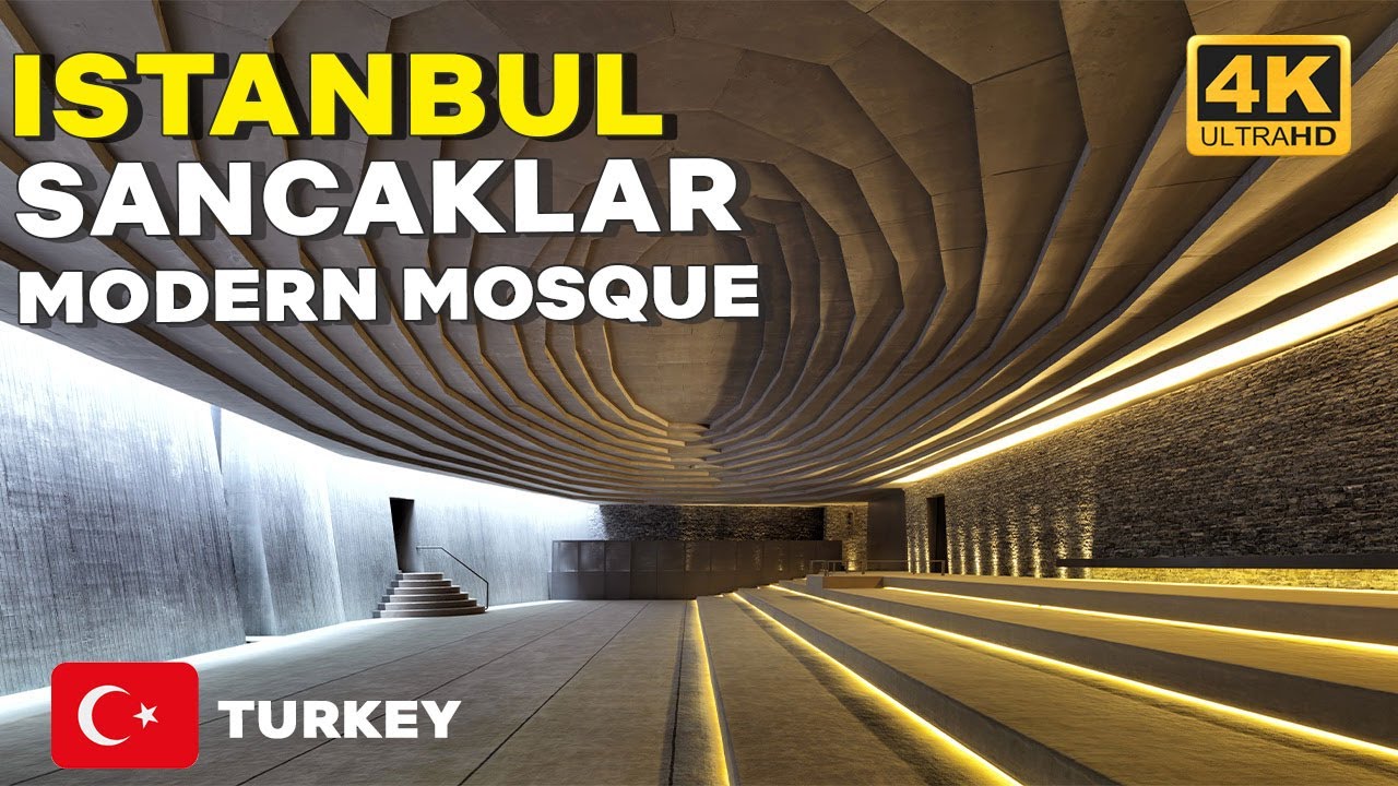 SANCAKLAR MODERN MOSQUE ISTANBUL | Feb 2022|4k UHD 60fps