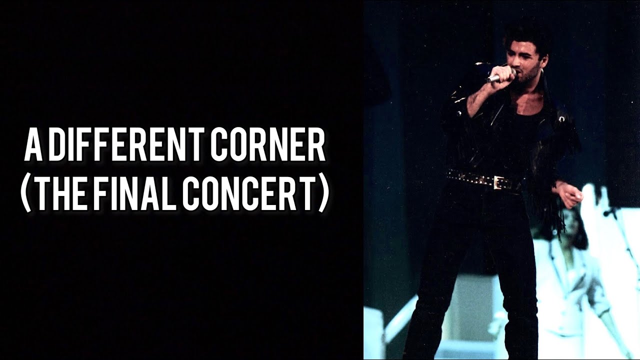 George Michael - A Different Corner (The Final Concert 1986)