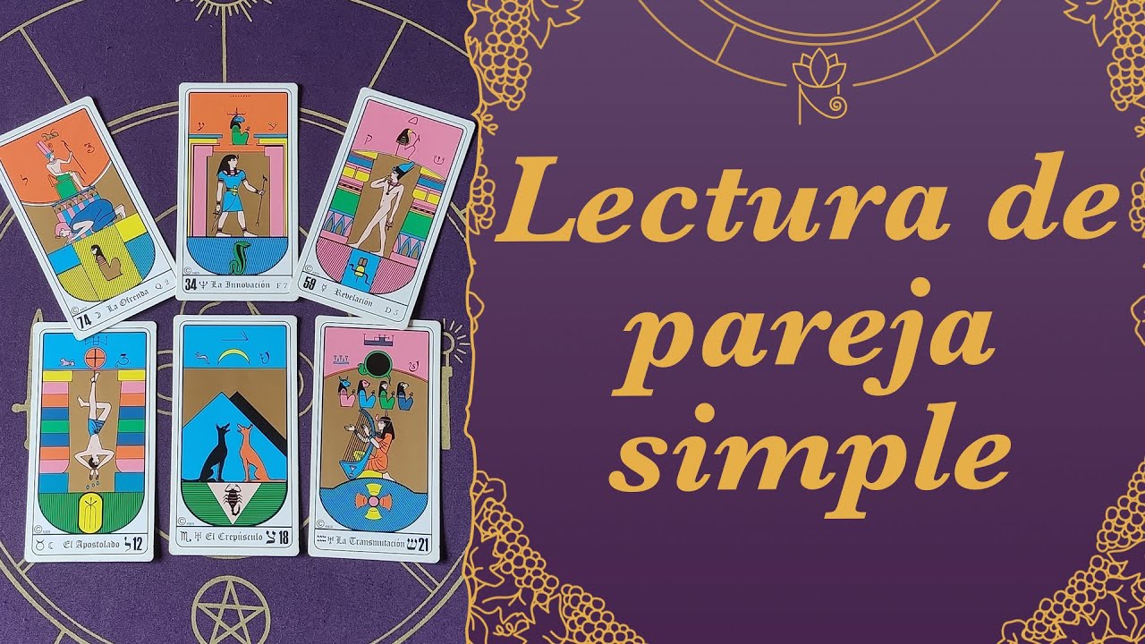 Lectura de pareja simple 👫 Tarot Egipcio de Kier 🎴