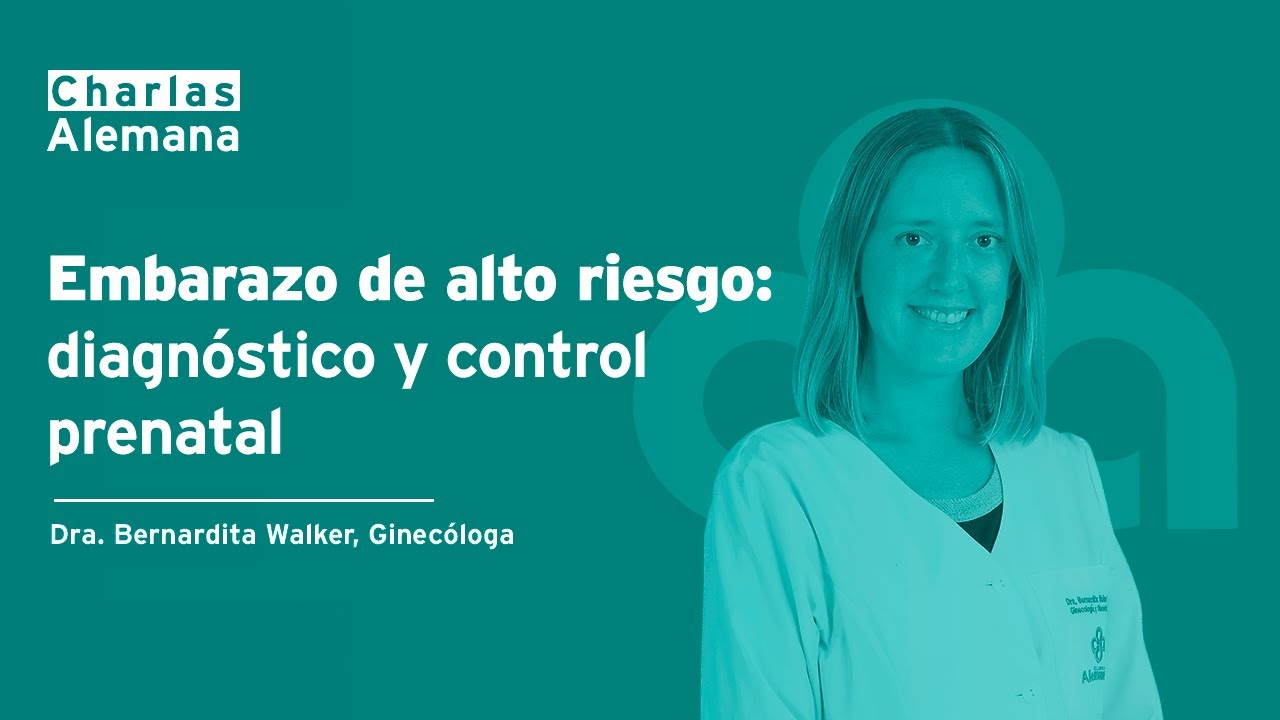 Maternidad Embarazo de alto riesgo: diagnóstico y control prenatal I Clínica Alemana