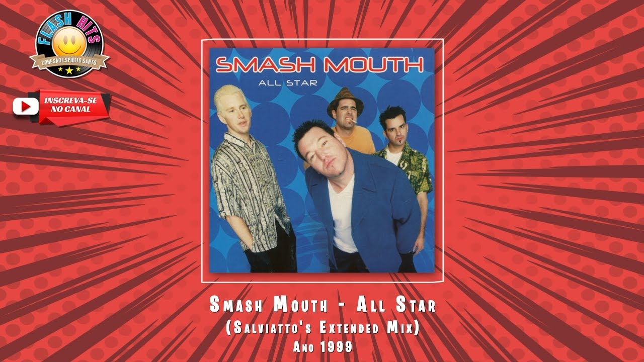 Smash Mouth - All Star (Salviatto's Extended Mix)
