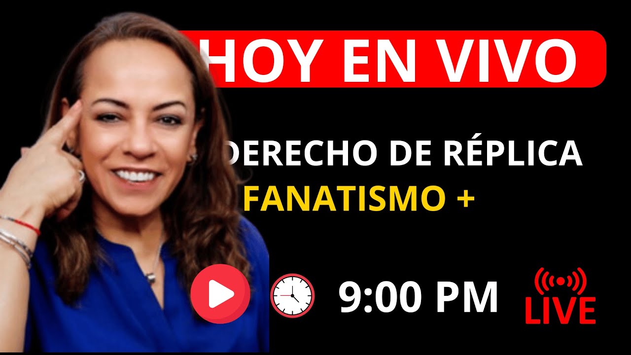 🔴 HOY EN VIVO – 30 MINUTOS CLAVES: Réplica y Fanatismo