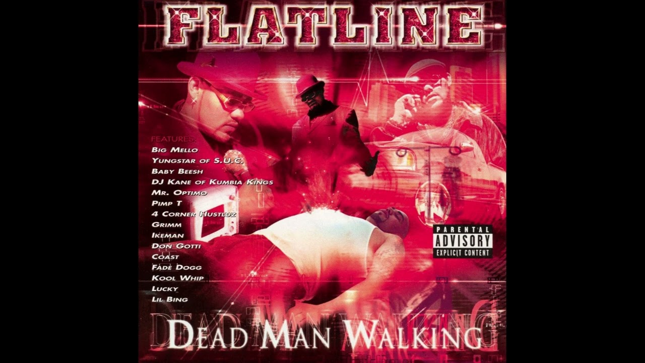 Flatline - Dead Man Walking (Song)