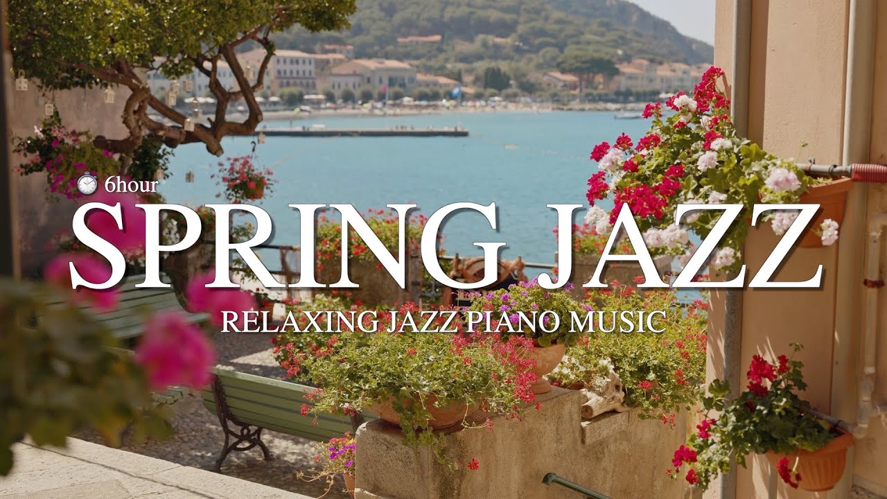 🌸봄을 부르는 재즈비지엠 l Spring Jazz l 카페재즈, 매장음악, 라운지음악 l Relaxing Jazz Piano Music
