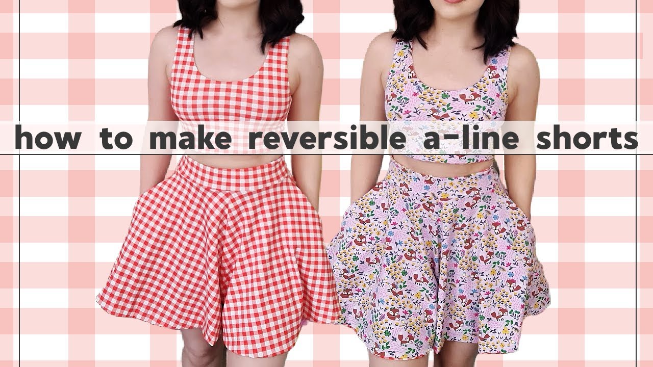 How To Make Reversible A-Line Shorts (with pockets!) | Sewing Tutorial | Emily Shorts