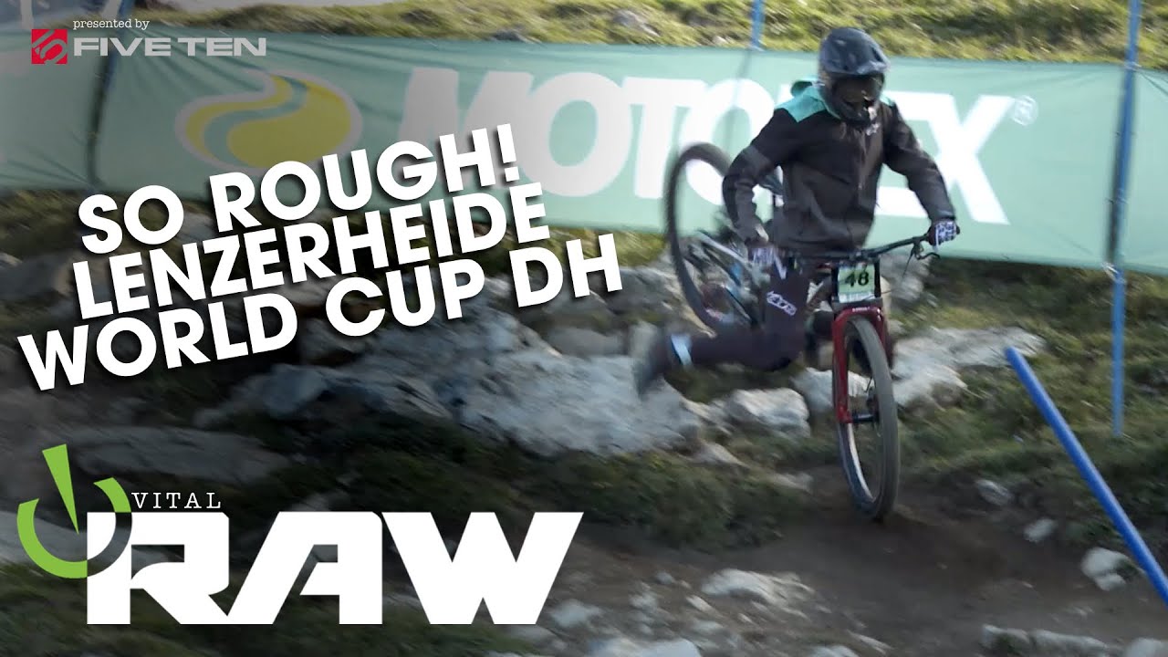 So ROUGH!!! Lenzerheide World Cup DOWNHILL - Vital RAW
