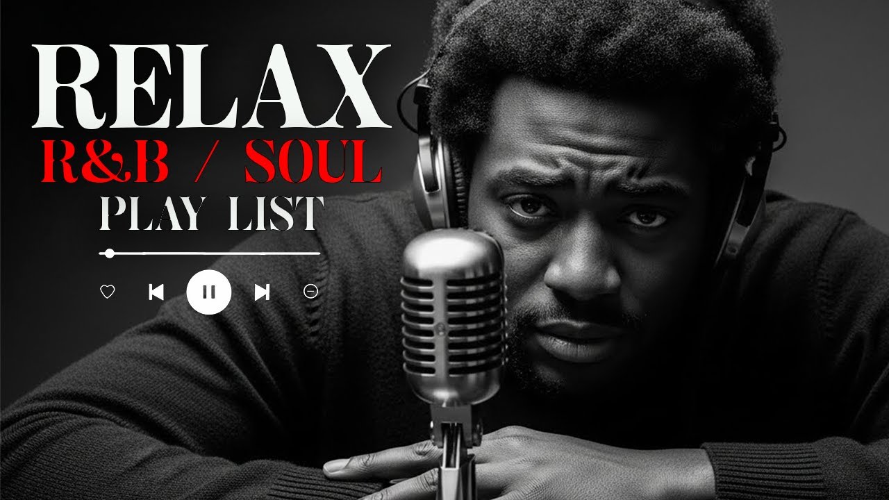 【R&B Soul】Calm Soul Moments – Emotional R&B Sounds for Deep Relaxation