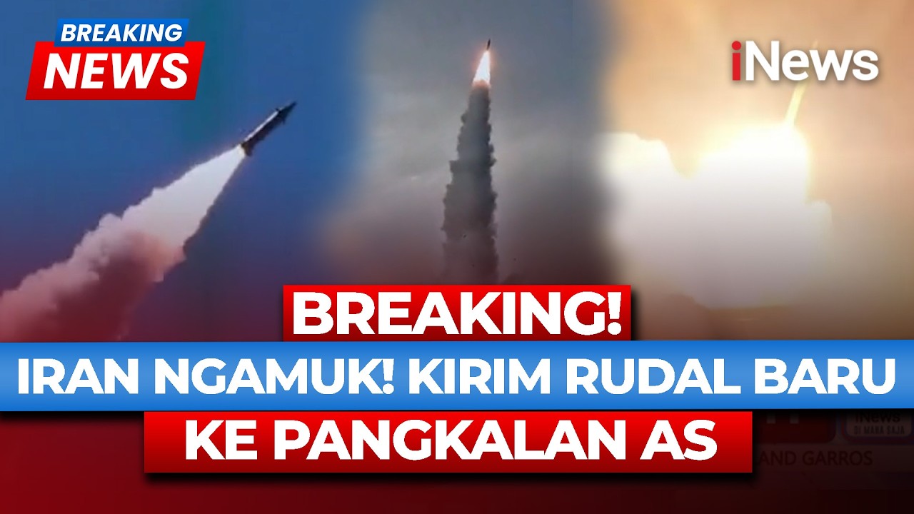 BREAKING! PERANG KEMBALI PECAH, Iran Kirim Rudal Baru ke Pangkalan Militer AS | iNews Terkini