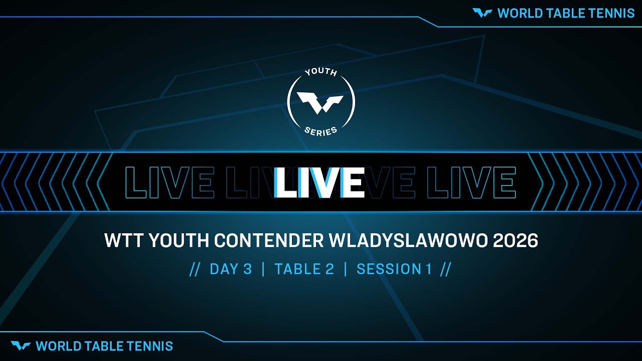 LIVE! | T2 | Day 3 | WTT Youth Contender Wladyslawowo 2026 | Session 1