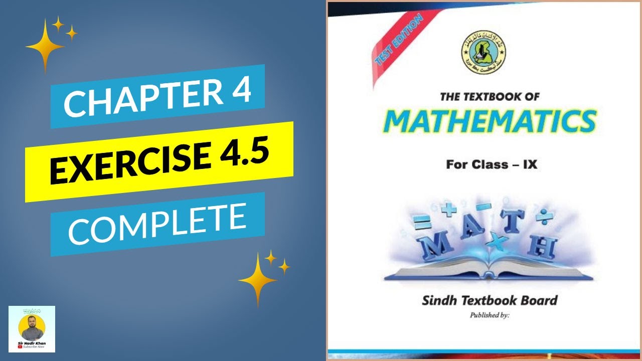 Class 9 Math Chapter 4 Exercise 4.5 | Factorization | Sindh & Karachi Board | SNK