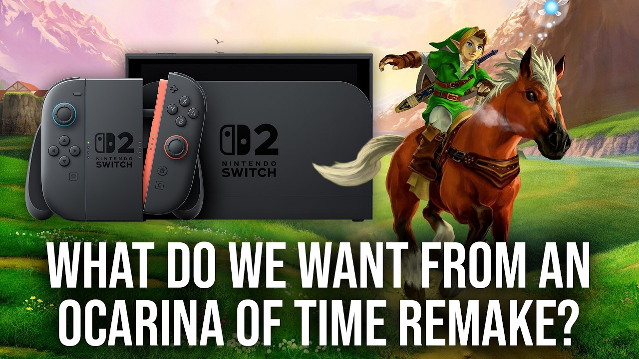 What Do We Want From A Zelda: Ocarina of Time Remake?
