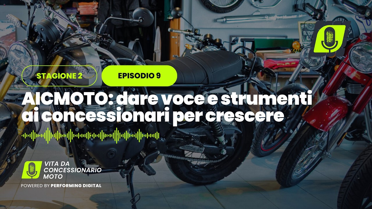 AICMOTO: dare voce e strumentiai concessionari per crescere | Vita da Concessionario Moto | S2E9
