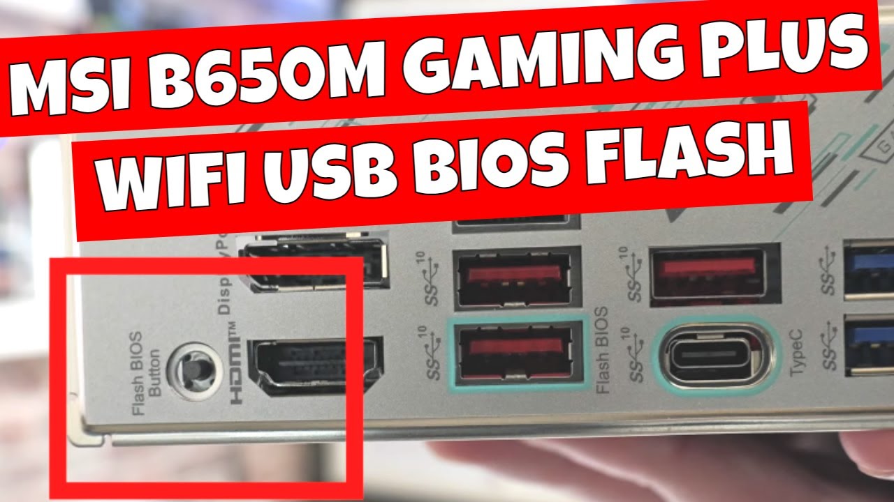Как использовать MSI Mflash B650M Gaming Plus WiFi USB BIOS Flash и устранение неполадок