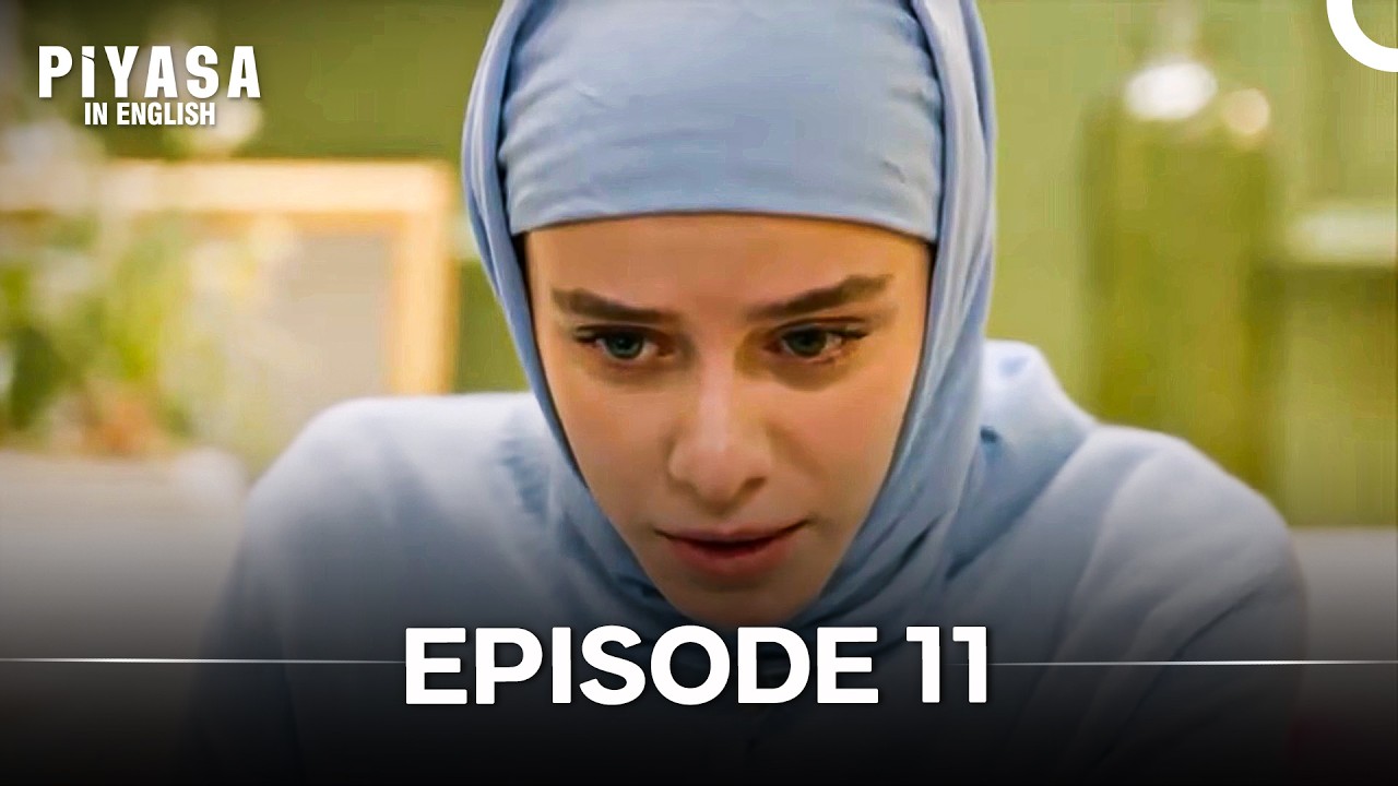 Piyasa in English Episode 11 (English Subtitle)