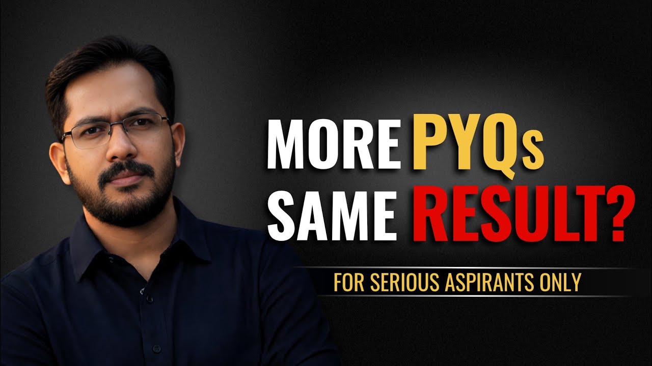 You Solve PYQs and Mocks. But You’re Not Improving.