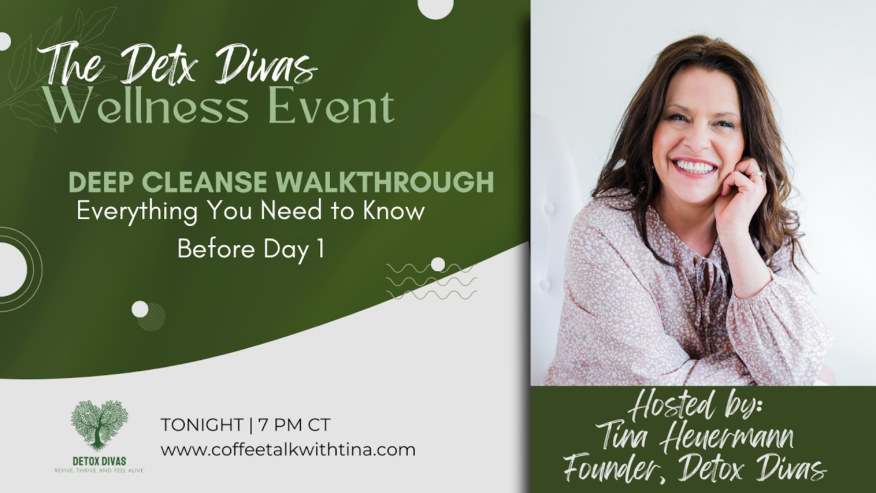 Deep Cleanse Kit Walkthrough: The Complete 21-Day Protocol Explained | Detox Divas Live Replay