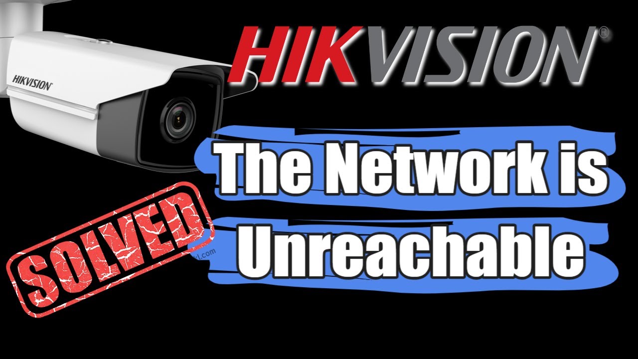 Hikvision: Сеть недоступна [Быстрое решение]