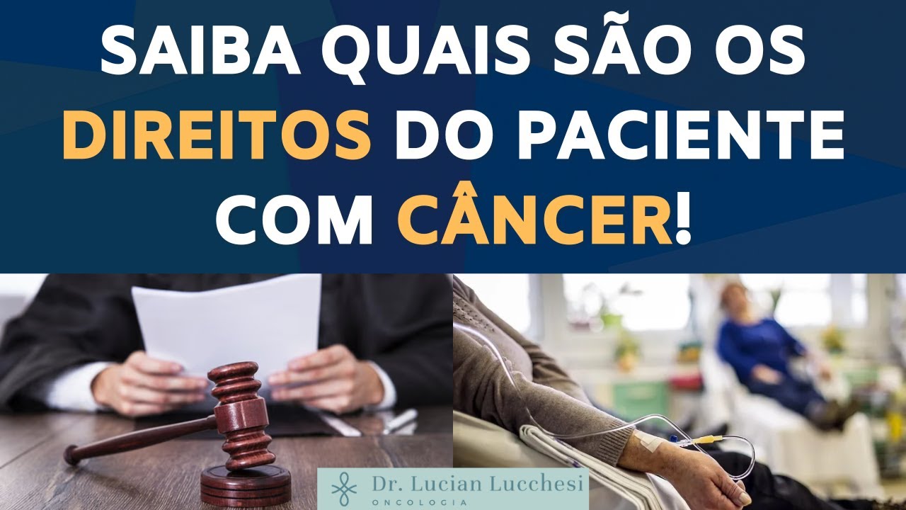 Saiba quais são os DIREITOS do paciente com CÂNCER!