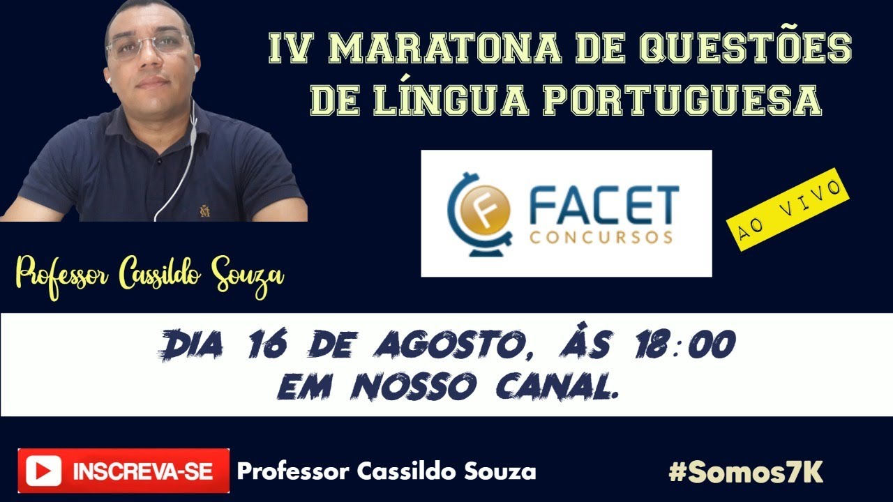 Prof. Cassildo Souza – IV Maratona de Questões de Língua Portuguesa - FACET (superior))