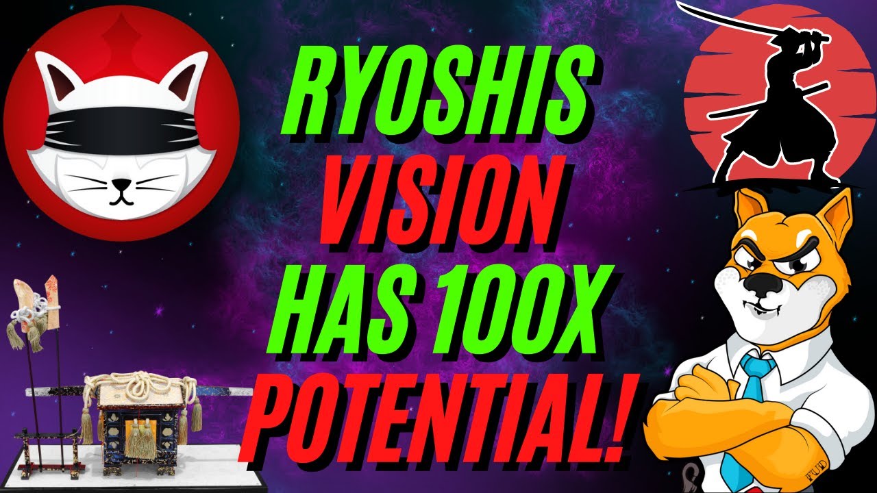 RYOSHIS VISION HAS 100X POTENTIAL! RYOSHIS VISION IS NEXT UP IN ALTCOIN SEASON 📈