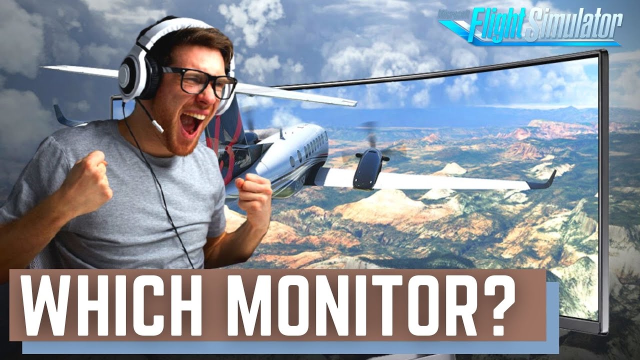 Microsoft Flight Simulator 2020 | The RIGHT UltraWide Monitor for YOU!