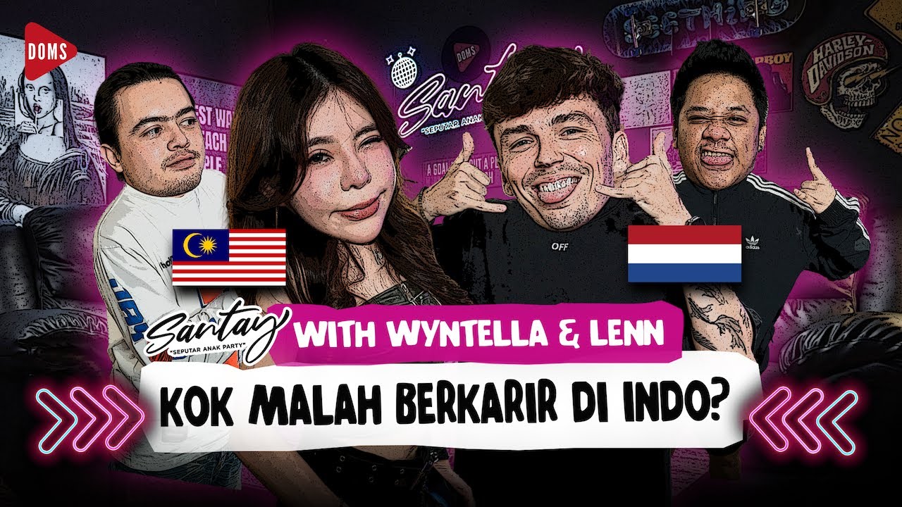 SANTAY FT DJ WYNTELLA & DJ LENN | ENAK KARIR DI LUAR, KOK MALAH KE INDONESIA?? | DOMS DJ INDONESIA
