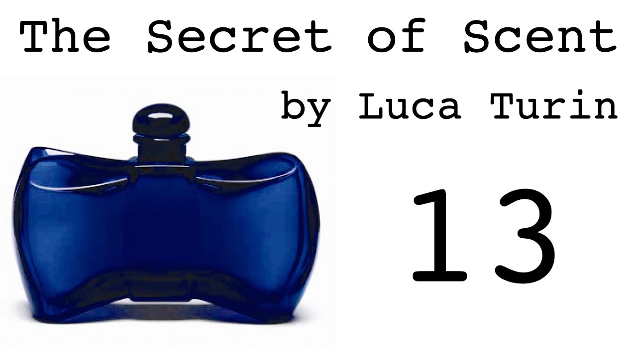 Secret of Scent lecture 13