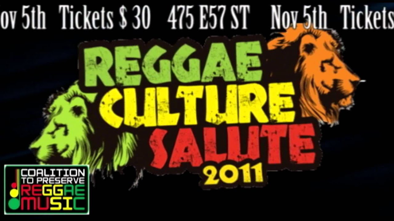 Reggae Culture Salute 2011